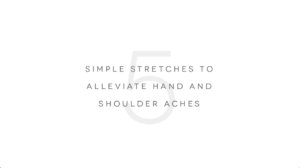 5 Simple stretches